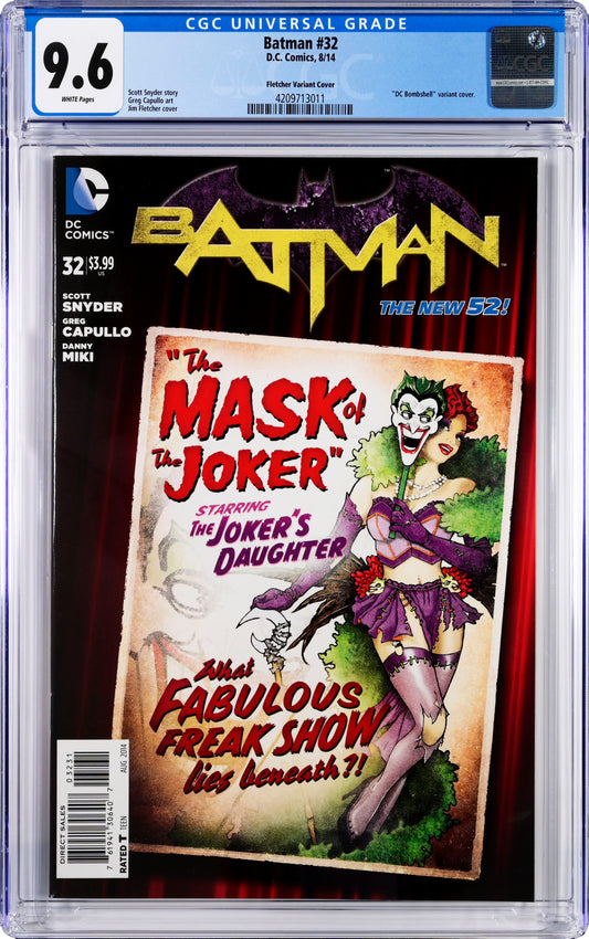 Batman #32 - CGC Graded 9.6 - Variant Joker's Daughter Bombshell Cover